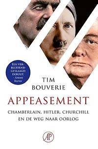 Appeasement: Chamberlain, Hitler, Churchill en de weg naar oorlog
