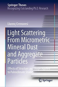 Light Scattering From Micrometric Mineral Dust and Aggregate Particles: Effects of Structure Shape Applied to Paleoclimate Studies