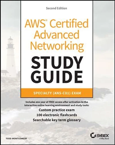 AWS Certified Advanced Networking Study Guide: Specialty (ANS-C01) Exam