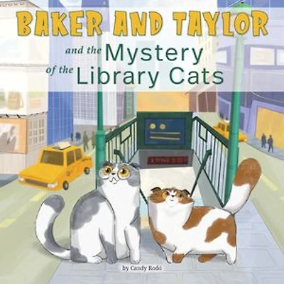 Baker and Taylor: the Mystery of Library Cats