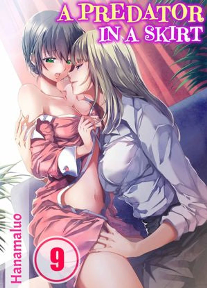 A Predator in a Skirt: Volume 9