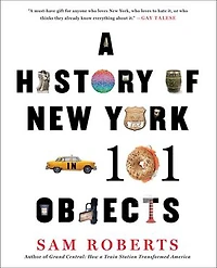 A History of New York 101 Objects