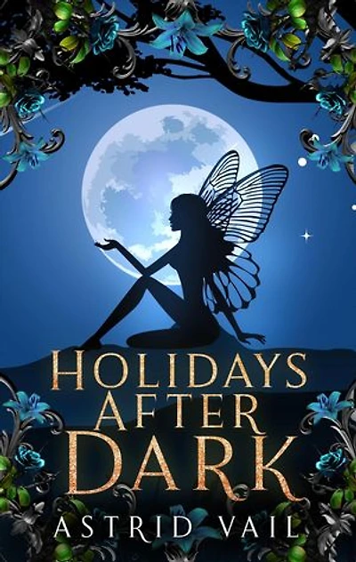 Holidays After Dark: Holiday's After Dark