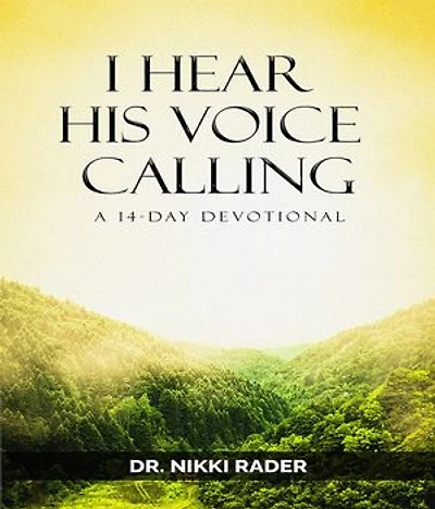 I Hear His Voice Calling: A 14-Day Devotional