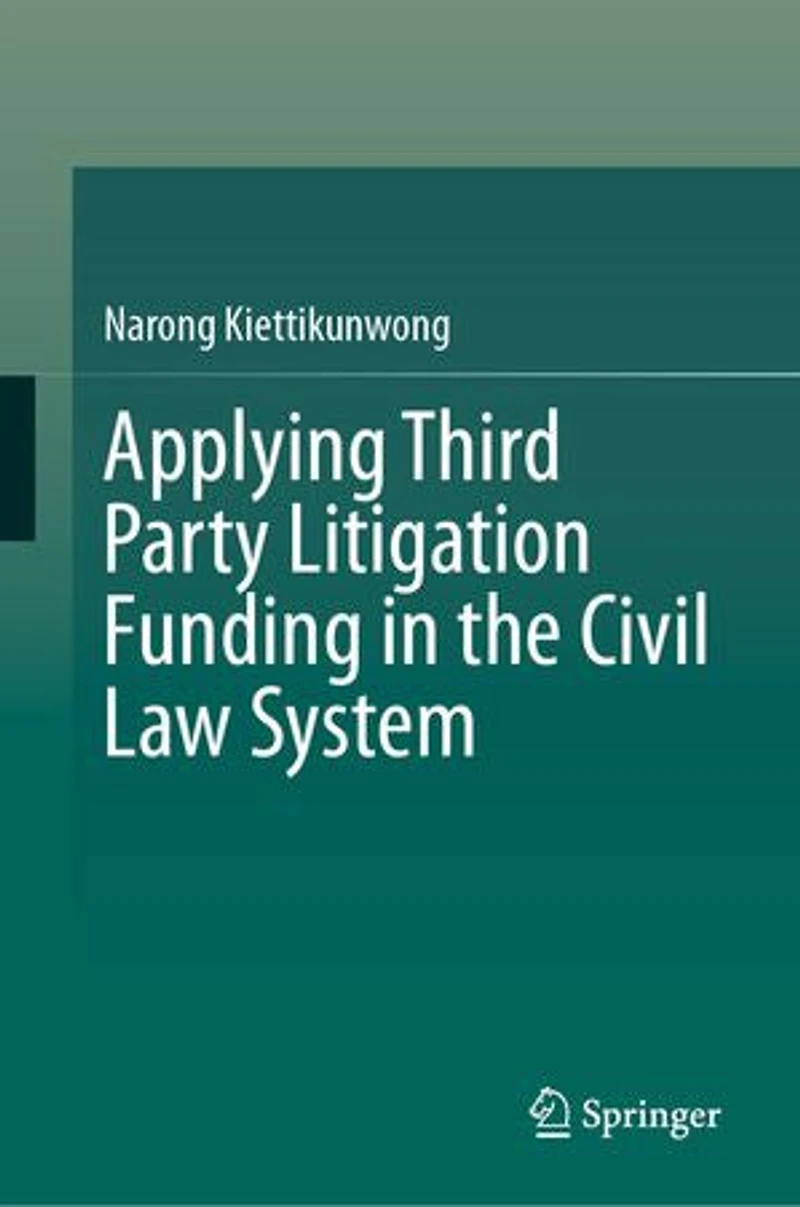 Applying Third Party Litigation Funding the Civil Law System