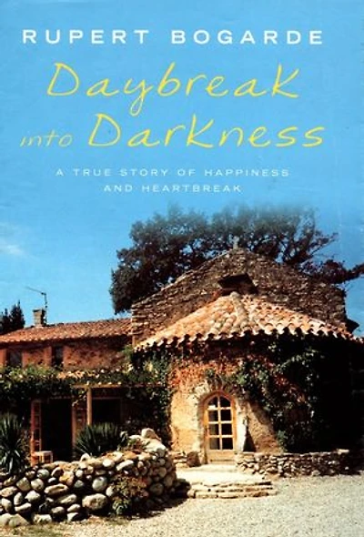 Daybreak into Darkness: A True Story of Happiness and Heartbreak