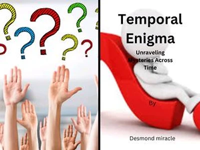Temporal Enigma: Unraveling Mysteries Across Time