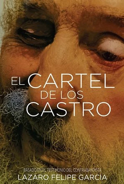 EL CARTEL DE LOS CASTRO