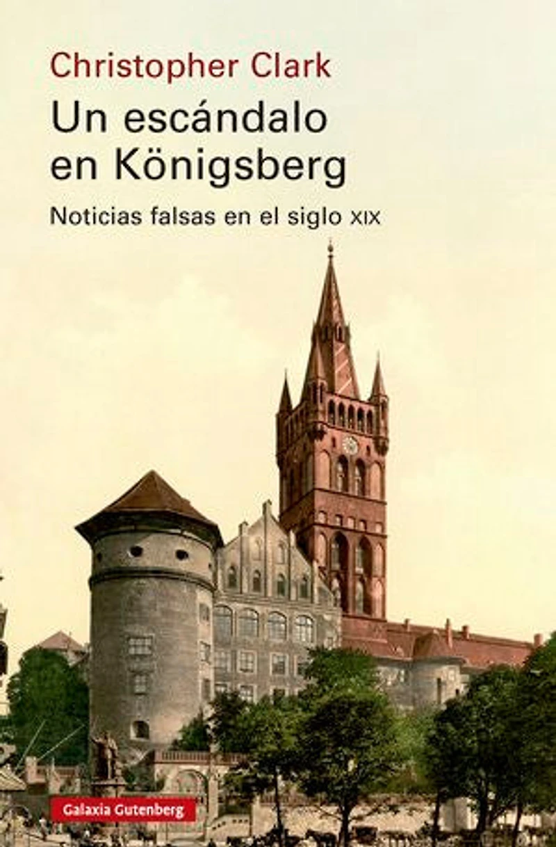 Un escándalo en Königsberg: Noticias falsas en el siglo XIX