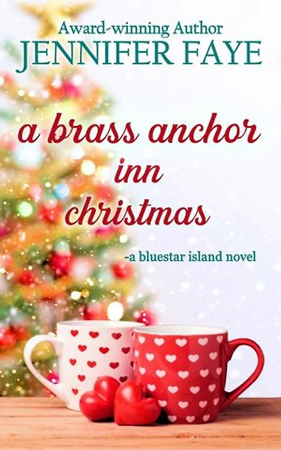A Brass Anchor Inn Christmas: The Turner Family of Bluestar Island, #6
