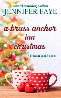 A Brass Anchor Inn Christmas: The Turner Family of Bluestar Island, #6