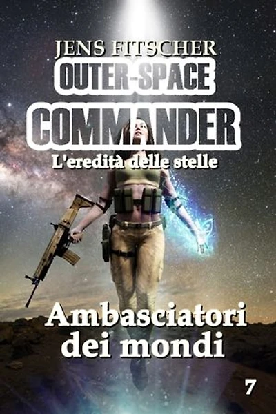 Ambasciatori dei mondi: L'eredità delle stelle