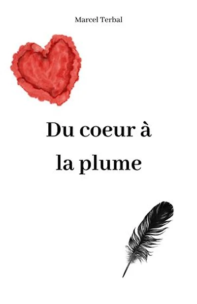 Du cœur à la plume