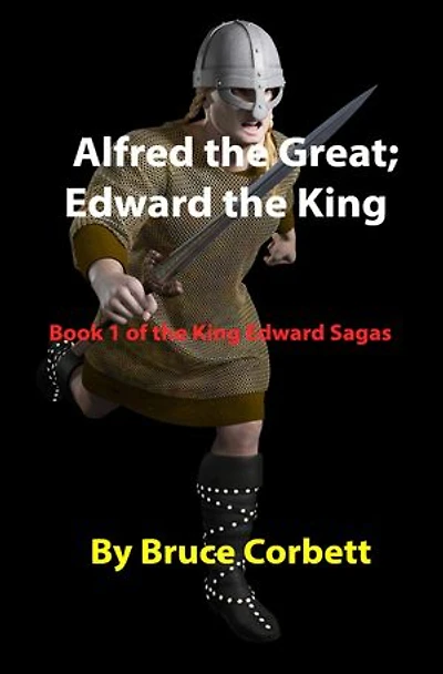 Alfred the Great; Edward the King