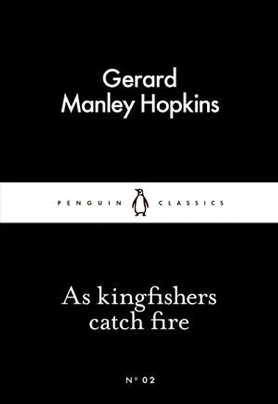 Little Black Classics As Kingfishers Catch Fire