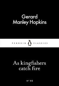 Little Black Classics As Kingfishers Catch Fire