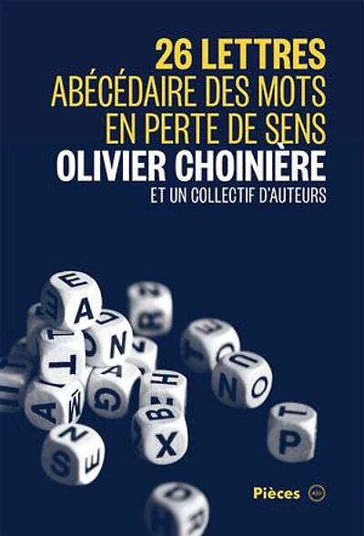 26 lettres, abécédaire des mots en perte de sens