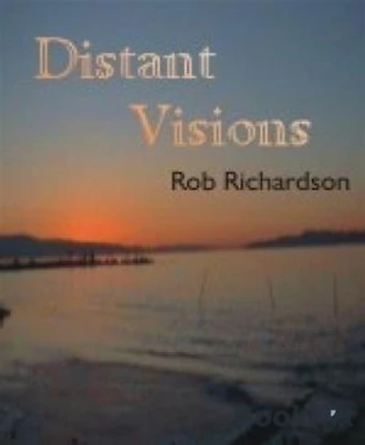Distant Visions: Seven adventure tales exploring distant horizons
