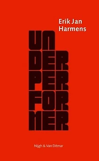 Underperformer: gedichten
