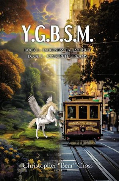 Y.G.B.S.M.: Darkness Falls Early Book 2 - Concrete Dreams