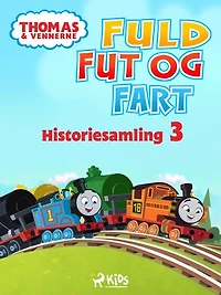 Thomas og vennerne – Fuld fut og fart – Historiesamling 3