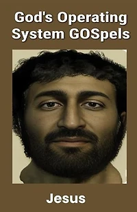 God's Operating System GOSpels