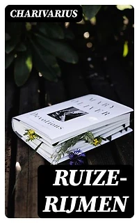 Ruize-rijmen: Verrijkte editie.
