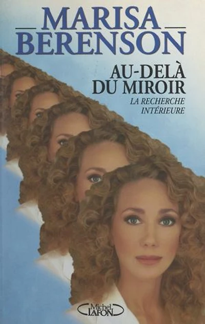 Au-delà du miroir: La recherche intérieure