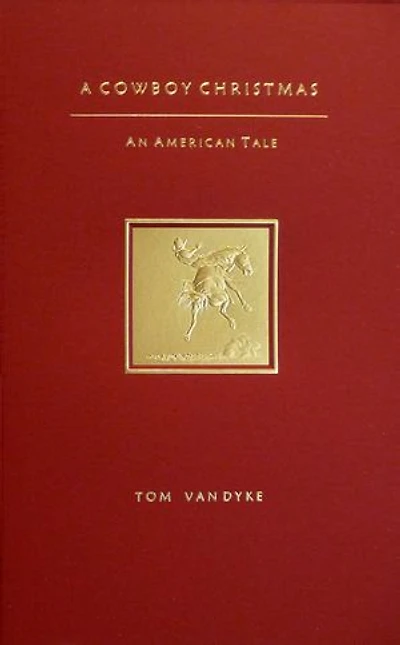 A Cowboy Christmas An American Tale