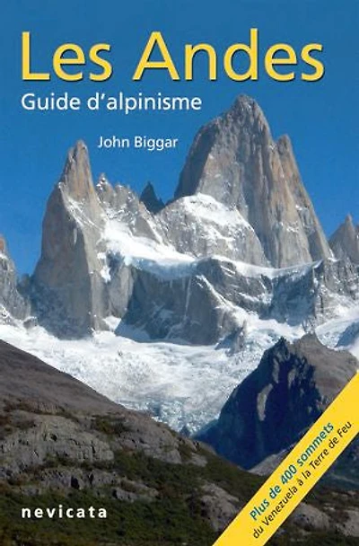 Nord Pérou et Sud Pérou : Les Andes, guide d'Alpinisme