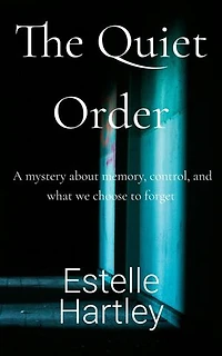 The Quiet Order
