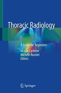 Thoracic Radiology: A Guide For Beginners