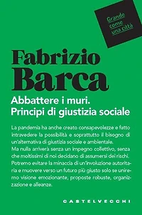 Abbattere i muri: Principi di giustizia sociale