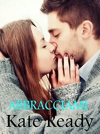 Abbracciami