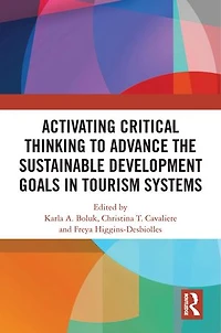 Activating Critical Thinking to Advance the Sustainable Development Goals Tourism Systems