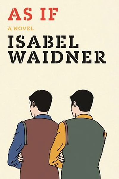 As If: A Novel