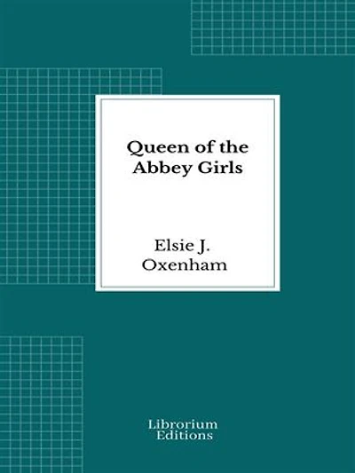 Queen of the Abbey Girls