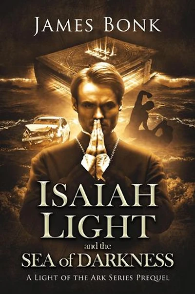 Isaiah Light and the Sea of Darkness: Light of the Ark, #0