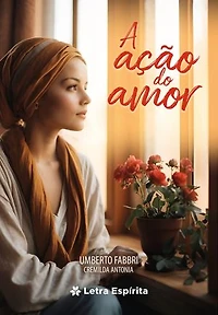 A Ação do Amor