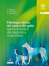 Patologia clinica del cane e del gatto: approccio pratico alla diagnostica di laboratorio
