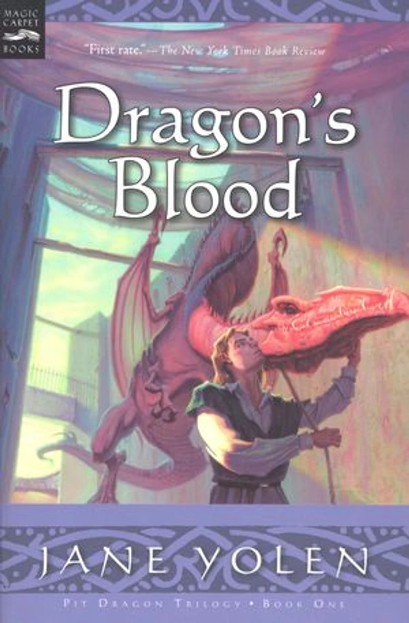 Dragon's Blood: The Pit Dragon Chronicles, Volume One