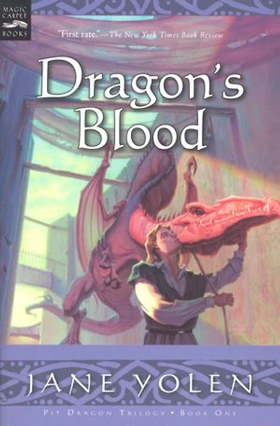Dragon's Blood: The Pit Dragon Chronicles, Volume One