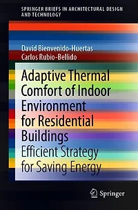 Adaptive Thermal Comfort of Indoor Environment for Residential Buildings: Efficient Strategy Saving Energy
