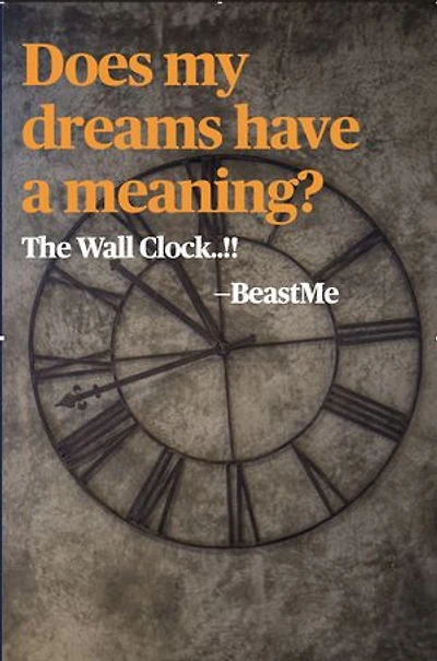 Does my dreams have a meaning?: The Wall Clock..!!