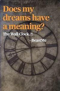 Does my dreams have a meaning?: The Wall Clock..!!