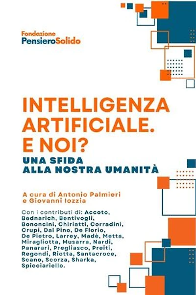 Intelligenza Artificiale. E noi?: Una sfida alla nostra umanità