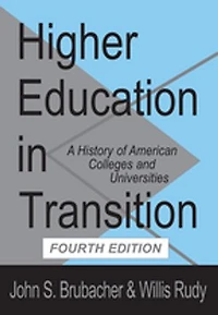 Higher Education Transition: History of American Colleges and Universities