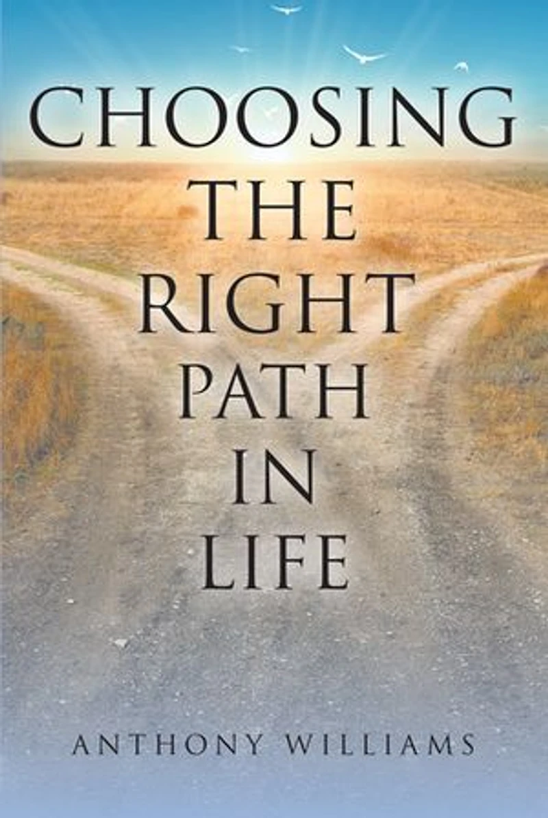 Choosing the Right Path Life