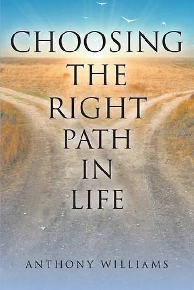 Choosing the Right Path Life