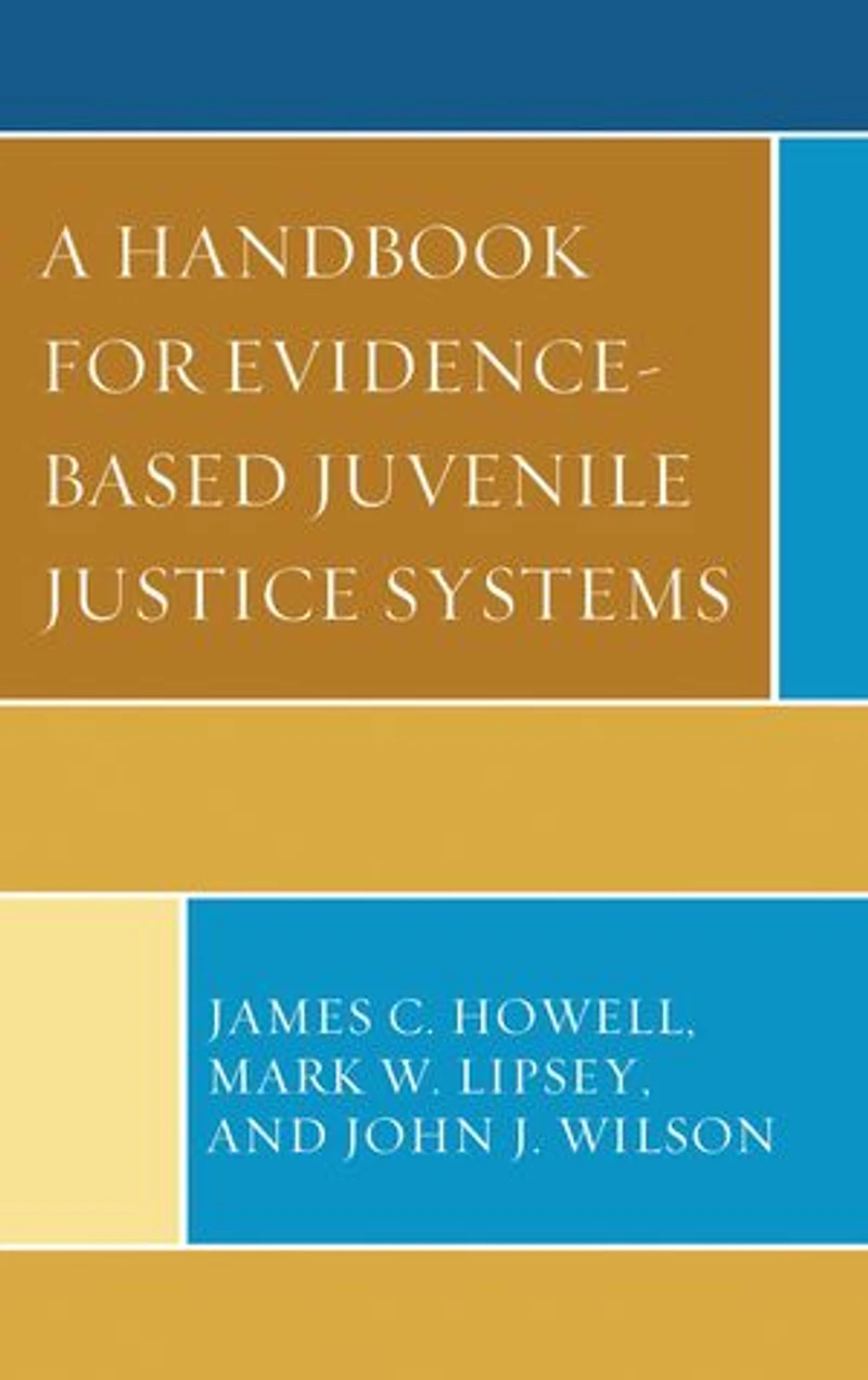 A Handbook for Evidence-Based Juvenile Justice Systems